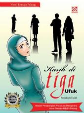 Kasih di Tiga Ufuk