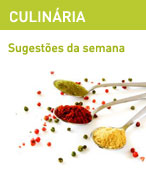 Culinria - sugestes da semana