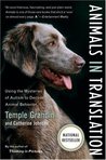 Animals in Translation by Temple Grandin