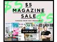 Magazine Sale for $5.00 + free shipping