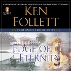 Edge of Eternity: The Century Trilogy, Book 3 (






UNABRIDGED) by Ken Follett Narrated by John Lee