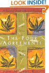 The Four Agreements: A Practical Guid...