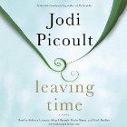 Leaving Time (






UNABRIDGED) by Jodi Picoult Narrated by Rebecca Lowman, Abigail Revasch, Kathe Mazur, Mark Deakins