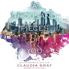 A Thousand Pieces of You: Firebird, Book 1 (






UNABRIDGED) by Claudia Gray Narrated by Tavia Gilbert