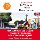 La Vérité sur l'Affaire Harry Quebert (






Texte intégral) Auteur(s) : Joël Dicker Narrateur(s) : Thibault de Montalembert