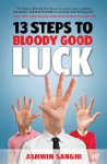 13 Steps to Bloody Good Luck