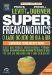 Superfreakonomics 