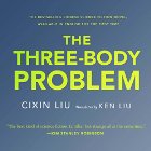 The Three-Body Problem (






UNABRIDGED) by Cixin Liu Narrated by Luke Daniels