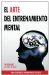 El Arte del Entrenamiento Mental