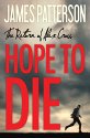 Hope to Die (Alex Cross Book 22)