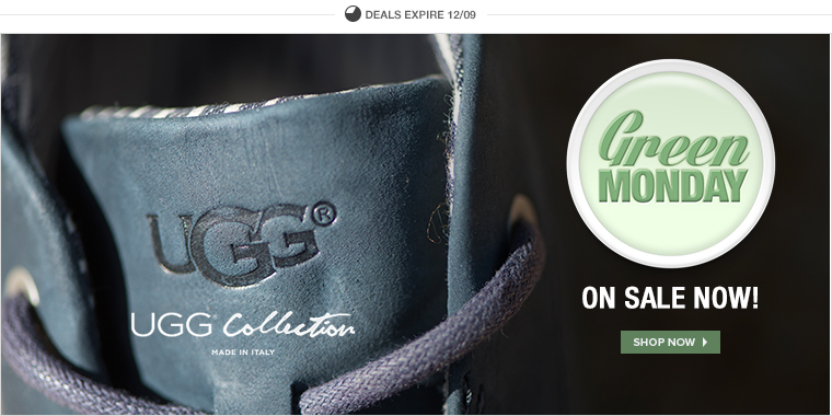 Green Monday: Ugg On Sale Now!