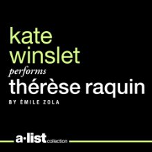 Thérèse Raquin (






UNABRIDGED) by Emile Zola Narrated by Kate Winslet