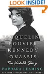 Jacqueline Bouvier Kennedy Onassis: T...