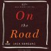 On the Road: 50th Anniversary Edition