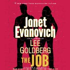 The Job: A Fox and O'Hare Novel, Book 3 (






UNABRIDGED) by Janet Evanovich, Lee Goldberg Narrated by Scott Brick