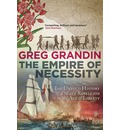 The Empire of Necessity: The Untold History of a Slave Rebellion in the Age of Liberty