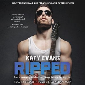 Ripped: The REAL Series, Book 5 (






UNABRIDGED) by Katy Evans Narrated by Sebastian York, Elizabeth Louise