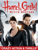 Hansel And Gretel: Witch Hunters [HD]