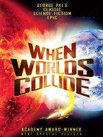 When Worlds Collide [HD]