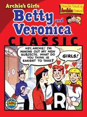 Archie's Girls Betty and Veronica: Classic