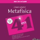 Metafisica 4 en 1: Volumen 1 [Power Through Metaphysics] (






ABRIDGED) by Conny Mendez Narrated by Isabel Varas