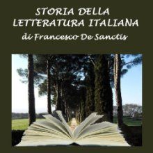 Storia della Letteratura Italiana (






UNABRIDGED) by Francesco De Sanctis Narrated by Silvia Cecchini