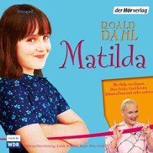 Matilda (






UNABRIDGED) by Roald Dahl Narrated by Hella von Sinnen, Peter Fricke, Johanna Burg