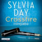 Hingabe (Crossfire 4) (






ungekürzt) von Sylvia Day Gesprochen von: Svantje Wascher, Michael Hansonis