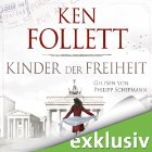 Kinder der Freiheit (Die Jahrhundert-Saga 3) (






ungekürzt) von Ken Follett Gesprochen von: Philipp Schepmann