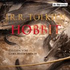 Der Hobbit (






ungekürzt) von J.R.R. Tolkien Gesprochen von: Gert Heidenreich