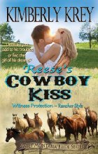 Reese's Cowboy Kiss: Witness Protection - Rancher Style: Blake's Story (Sweet Montana Bride Series, Book 1)