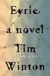 Eyrie by Tim Winton