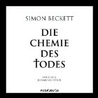 Die Chemie des Todes (






ungekürzt) von Simon Beckett Gesprochen von: Johannes Steck