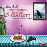 Zwetschgendatschikomplott (Franz Eberhofer 6) | Rita Falk