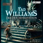 Der Drachenbeinthron (Das Geheimnis der großen Schwerter 1) (






ungekürzt) von Tad Williams Gesprochen von: Andreas Fröhlich