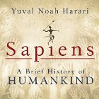 Sapiens: A Brief History of Humankind (






UNABRIDGED) by Yuval Noah Harari Narrated by Derek Perkins