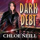 Dark Debt: Chicagoland Vampires, Book 11 (






UNABRIDGED) by Chloe Neill Narrated by Sophie Eastlake