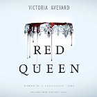 Red Queen (






UNABRIDGED) by Victoria Aveyard Narrated by Amanda Dolan