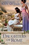 Daughters of Rome by Kate Quinn