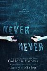 Never Never by Colleen Hoover