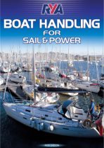 RYA Boat Handling for Sail and Power