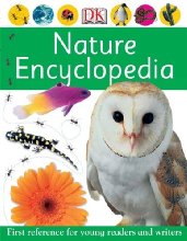 Nature Encyclopedia (First reference for young readers and writers)