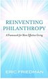 Reinventing Philanthropy: A Framework for More Effective Giving