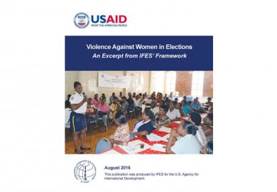 Violence Against Women in Elections: An Excerpt from IFES’ Framework Featured Image