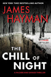 The Chill of Night: A McCabe and Savage Thriller