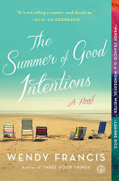 The Summer of Good Intentions: A Novel