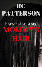 Horror Short Story: Mommy's Hair