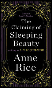 The Claiming of Sleeping Beauty: A Novel