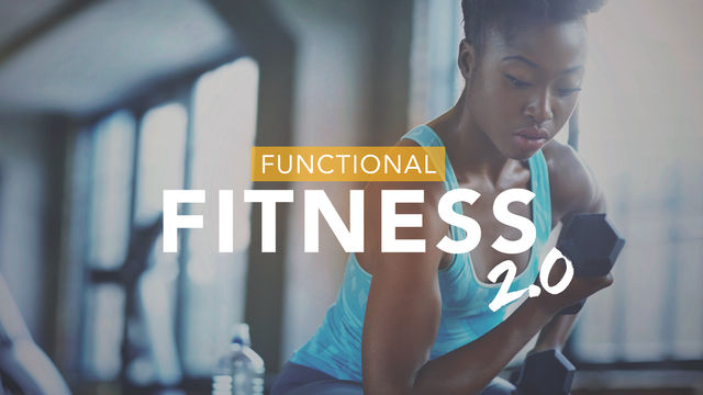 Functional Fitness 2.0