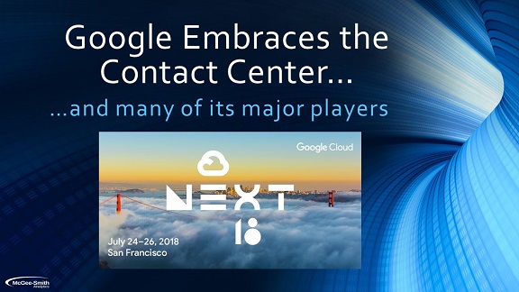 Google Embraces the Contact Center